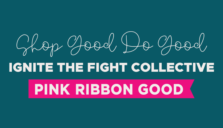 Pink Ribbon Good