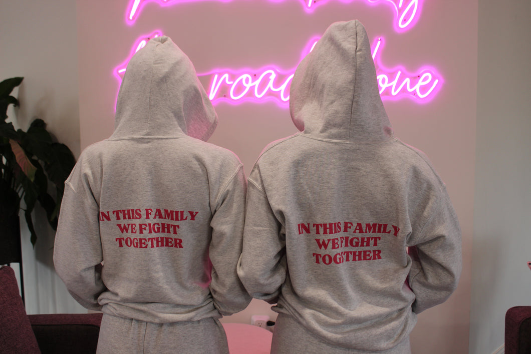 In this Family we Fight Together Zip Up Sweatshirt