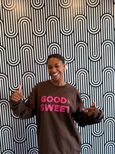 Load image into Gallery viewer, Good and Sweet Sweatshirt