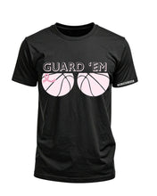 Load image into Gallery viewer, March Madness Guard 'Em Shirt (PRE ORDERS ONLY)
