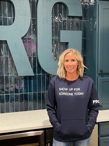 Show Up for Someone Today Crewneck Sweatshirt